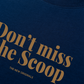 Áo Thun Relaxed Fit Don't Miss The Scoop