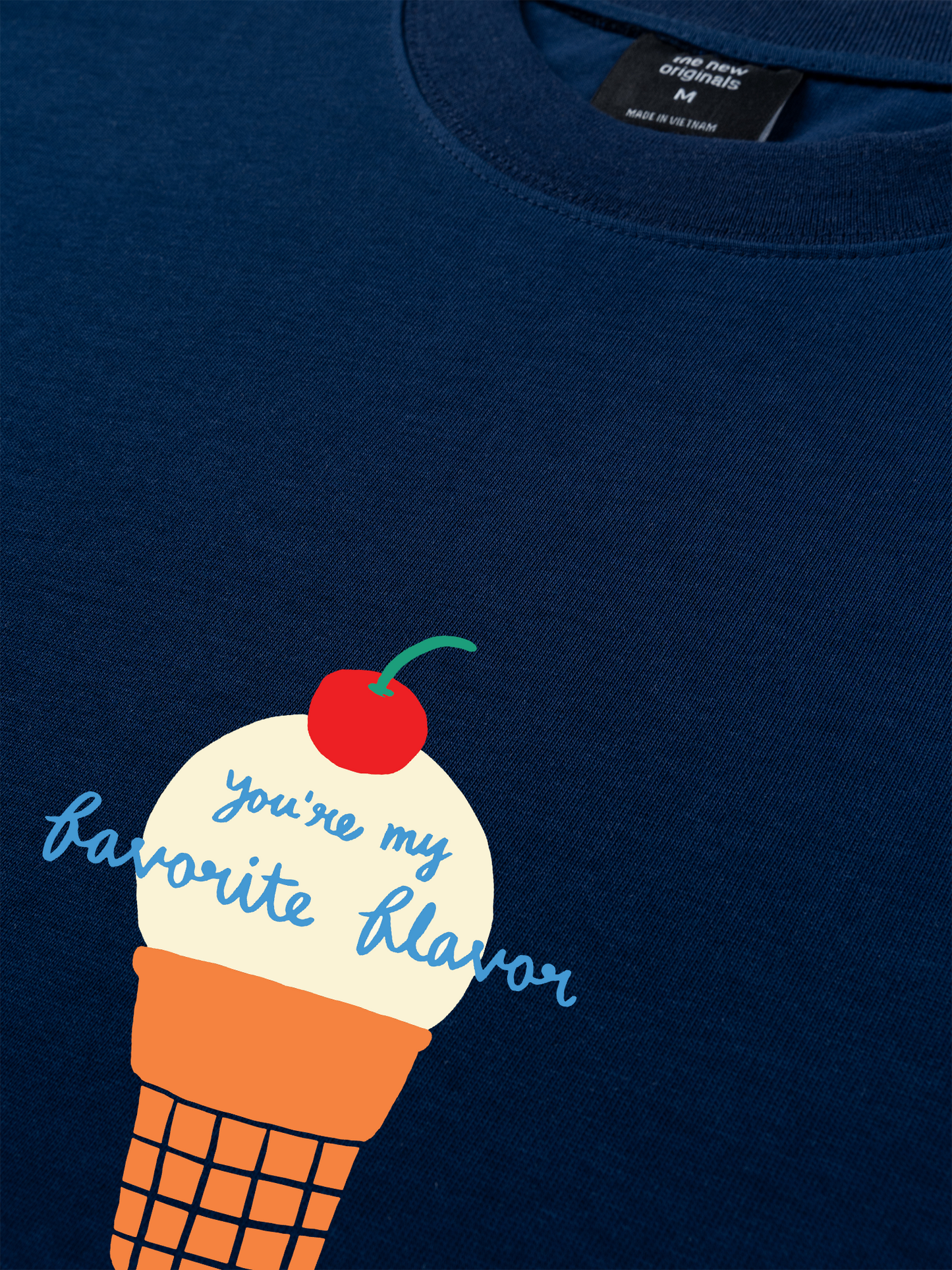 Áo Thun Relaxed Fit You Are My Favorite Flavor