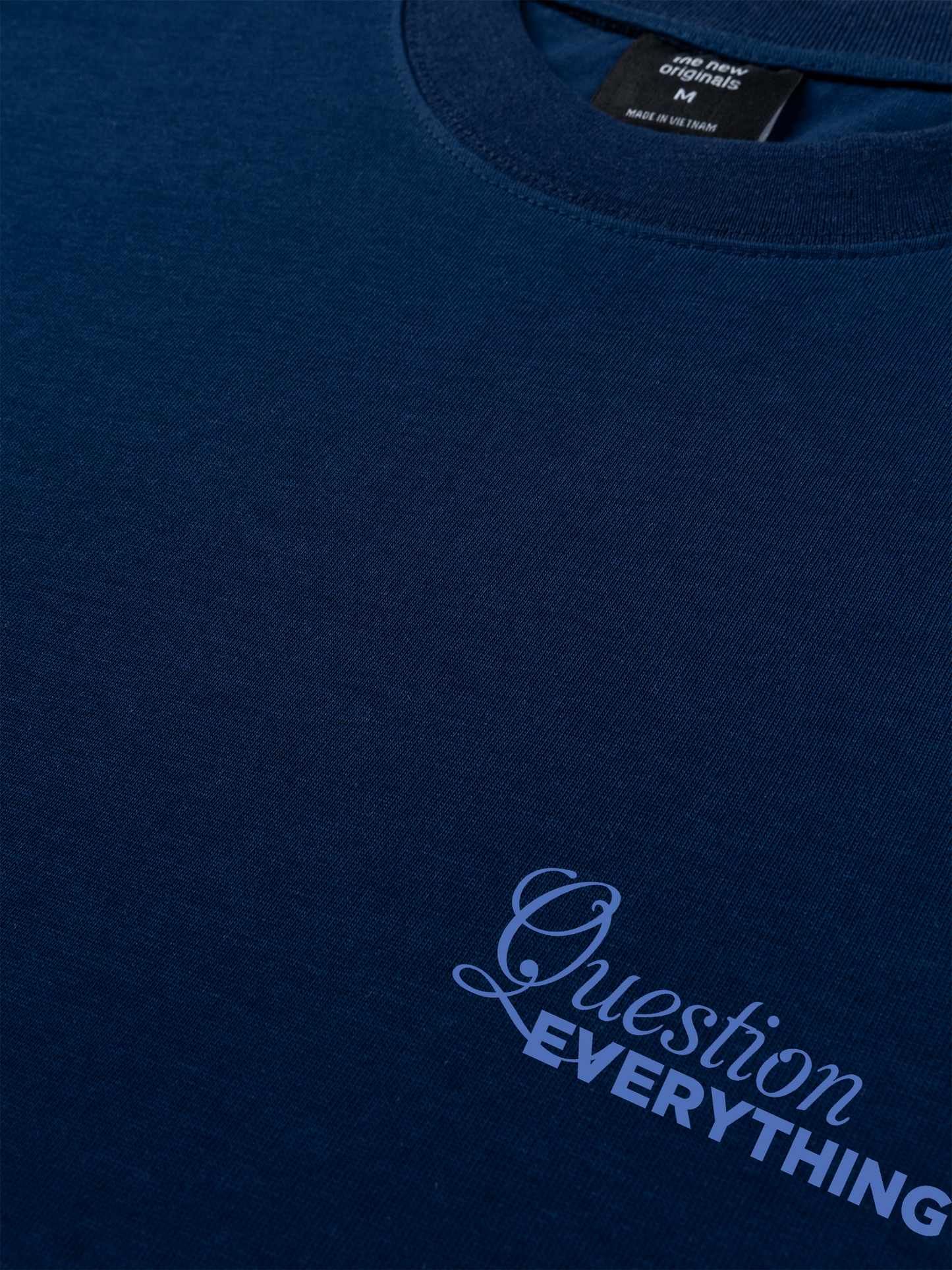 Áo Thun Relaxed Fit Question Everything