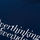 Áo Thun Relaxed Fit Overthinking Everyday