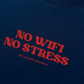 Áo Thun Relaxed Fit No Wifi No Stress