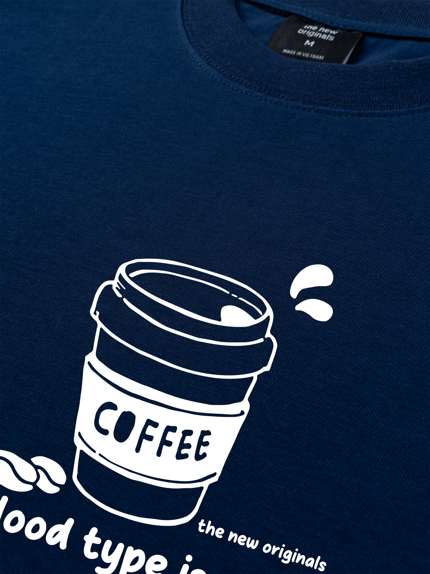 Áo Thun Relaxed Fit My Blood Type Is Coffee