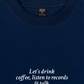 Áo Thun Relaxed Fit Let's Drink Coffee