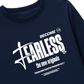 Áo Thun Dài Tay Be Bold Become Fearless