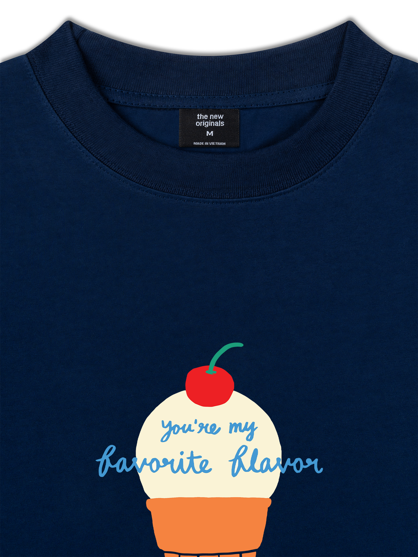 Áo Thun Relaxed Fit You Are My Favorite Flavor