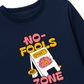 Áo Thun Dài Tay Be Bold No Fools Zone