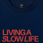 Áo Thun Relaxed Fit Living A Slow Life