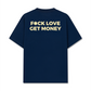 Áo Thun Relaxed Fit Fuck Love Get Money