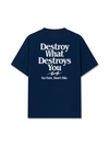 Áo Thun Relaxed Fit Life Vibe Destroy What Destroy You