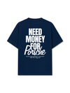 Áo Thun Relaxed Fit Need Money For