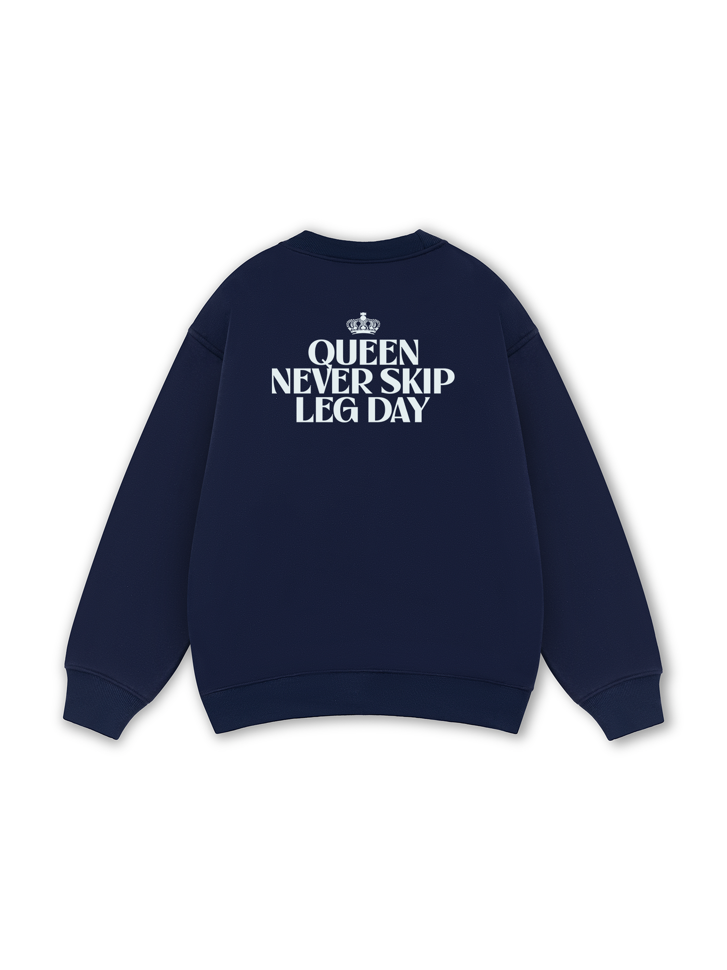 Queen Never Skip Leg Day Sweater