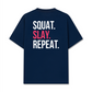 Áo Thun Relaxed Fit Squat Slay Repeat