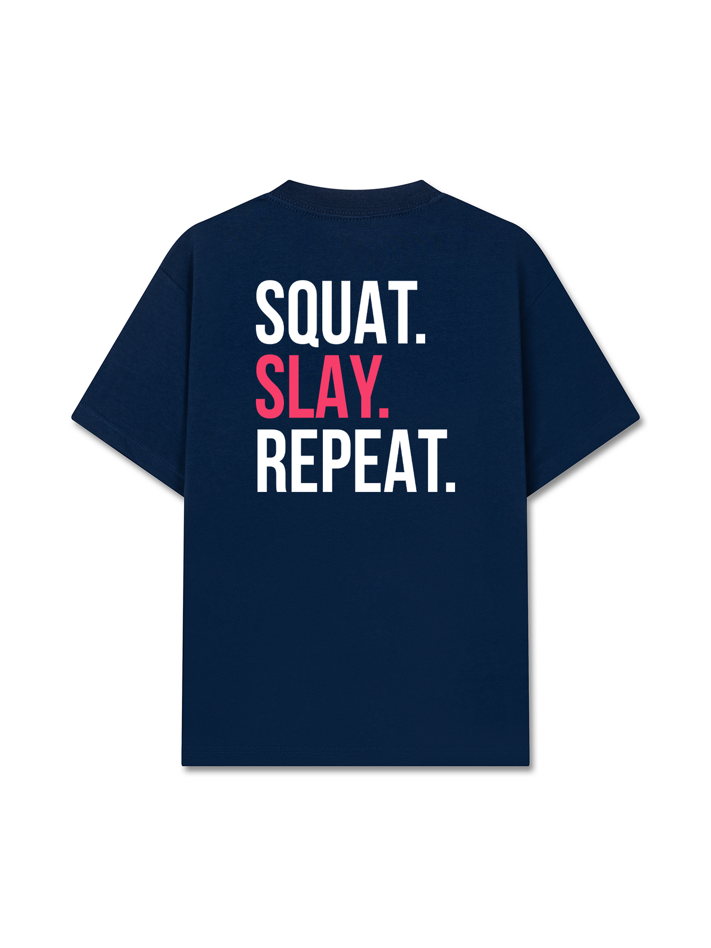 Áo Thun Relaxed Fit Squat Slay Repeat