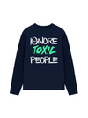Áo Thun Dài Tay Ignore Toxic People