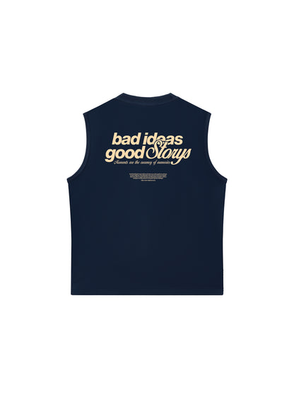 Áo Ba Lỗ Relaxed Fit Bad Ideas Good Storys