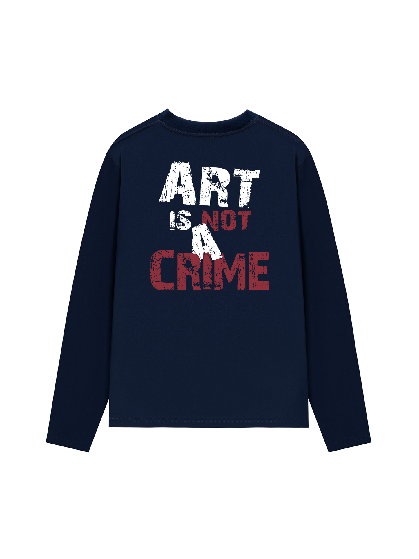 Áo Thun Dài Tay Be Bold Art Is Not A Crime