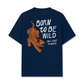 Áo Thun Relaxed Fit Born to be Wild