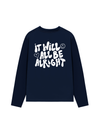 Áo Thun Dài Tay It Will All Be Alright