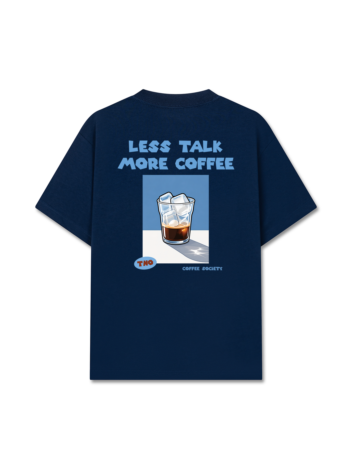 Áo Thun Relaxed Fit Less Talk More Coffee