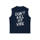 Áo Ba Lỗ Relaxed Fit Don_t Kill My Vibe