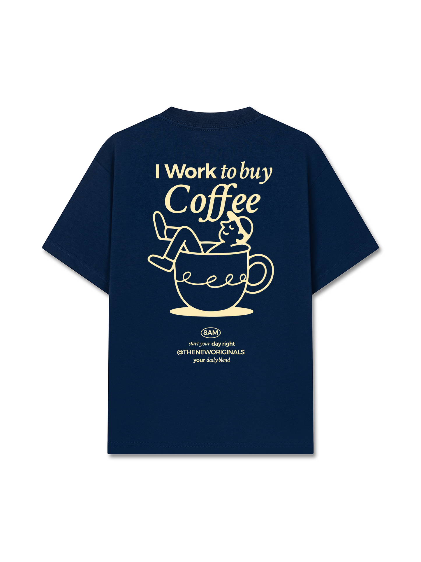 Áo Thun Relaxed Fit I Work To Buy Coffee