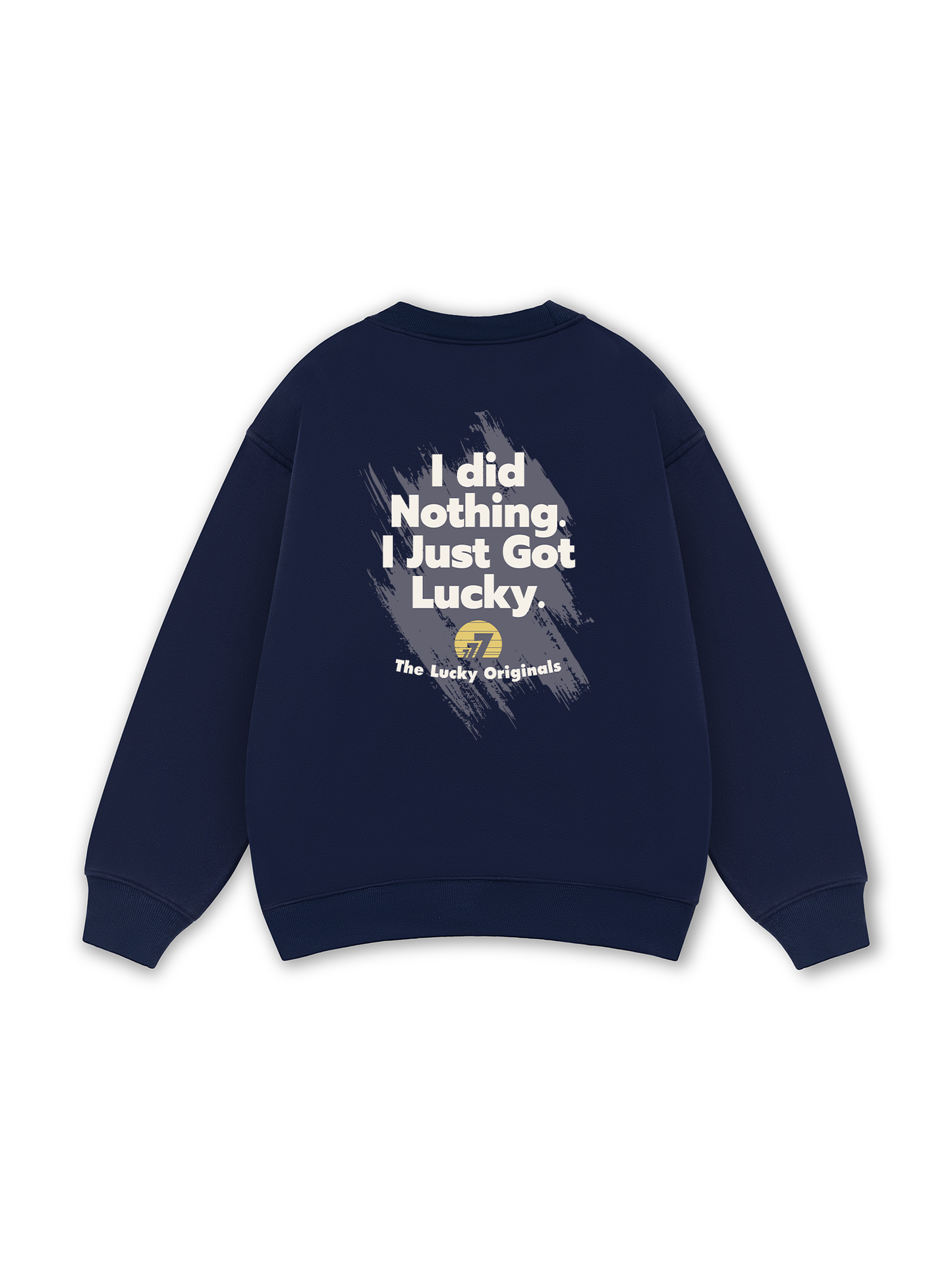 I Just Got Lucky Sweater