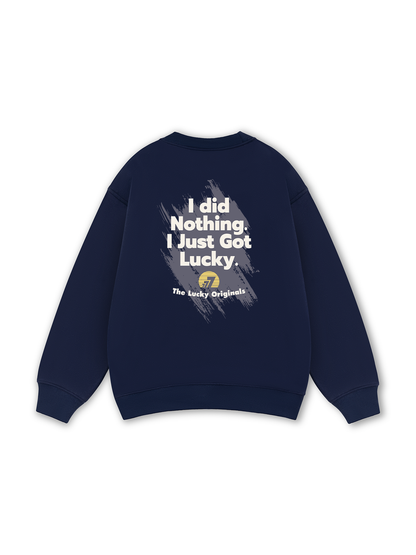 I Just Got Lucky Sweater