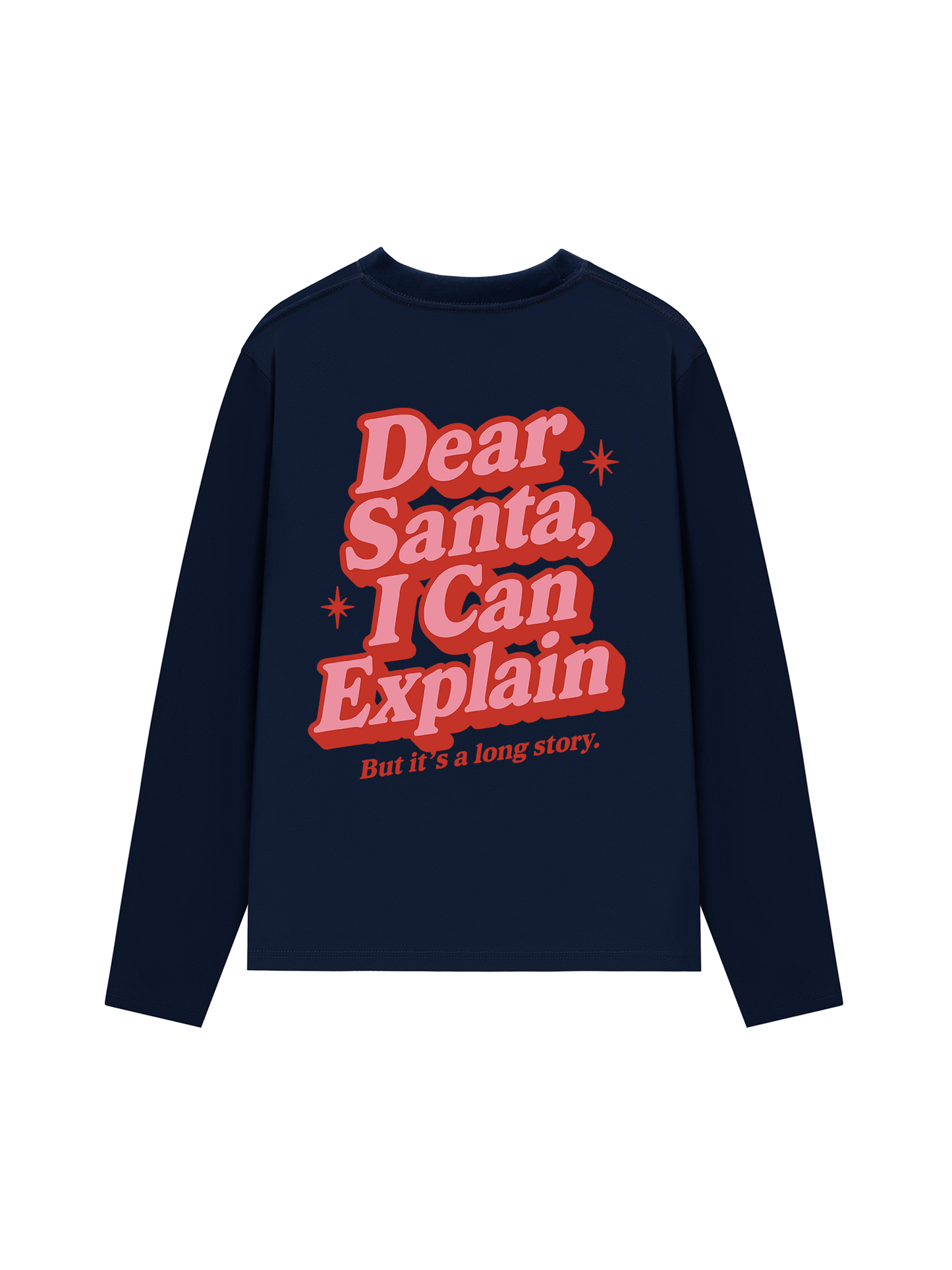 Áo Thun Dài Tay Dear Santa I Can Explain