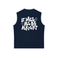 Áo Ba Lỗ Relaxed Fit It Will All Be Alright