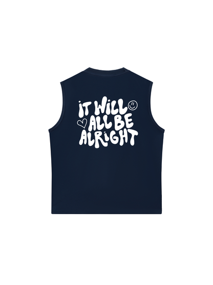 Áo Ba Lỗ Relaxed Fit It Will All Be Alright