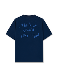 Áo Thun Relaxed Fit We Should Stay In Bed