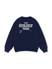 Train Insane Sweater