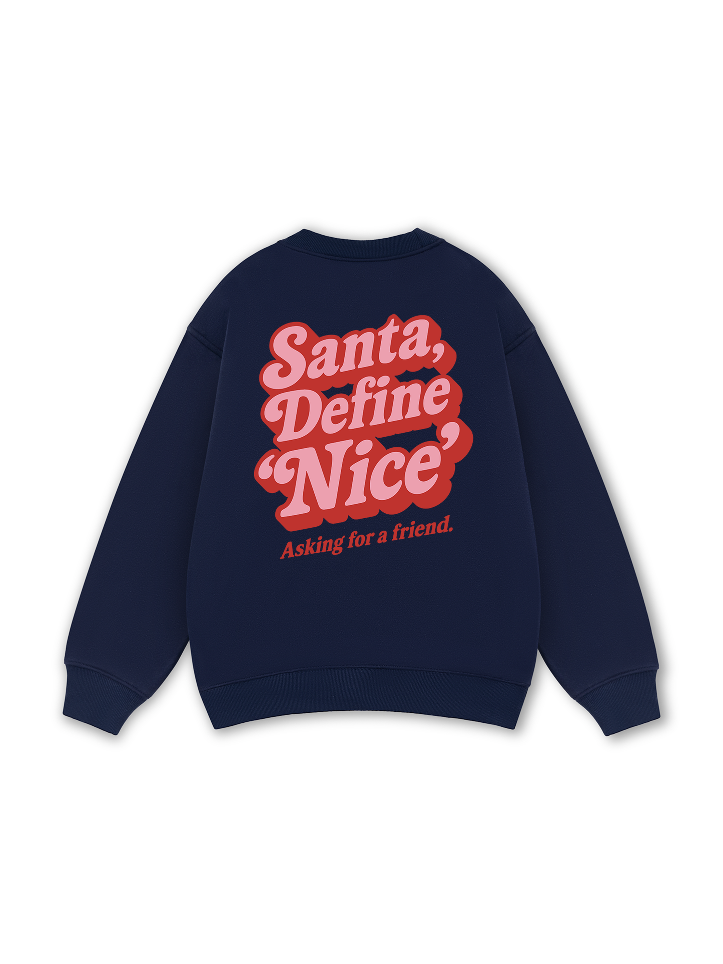 Santa Define Nice Sweater