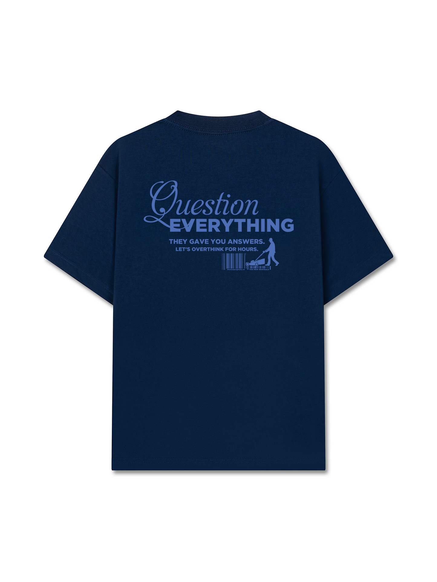 Áo Thun Relaxed Fit Question Everything