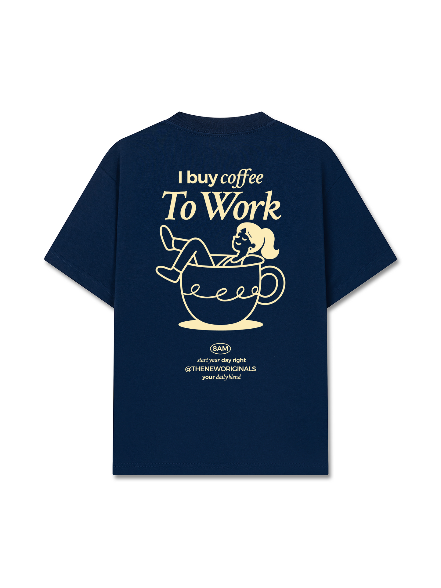 Áo Thun Relaxed Fit I Buy Coffee To Work