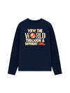 Áo Thun Dài Tay Be Bold View The World Through