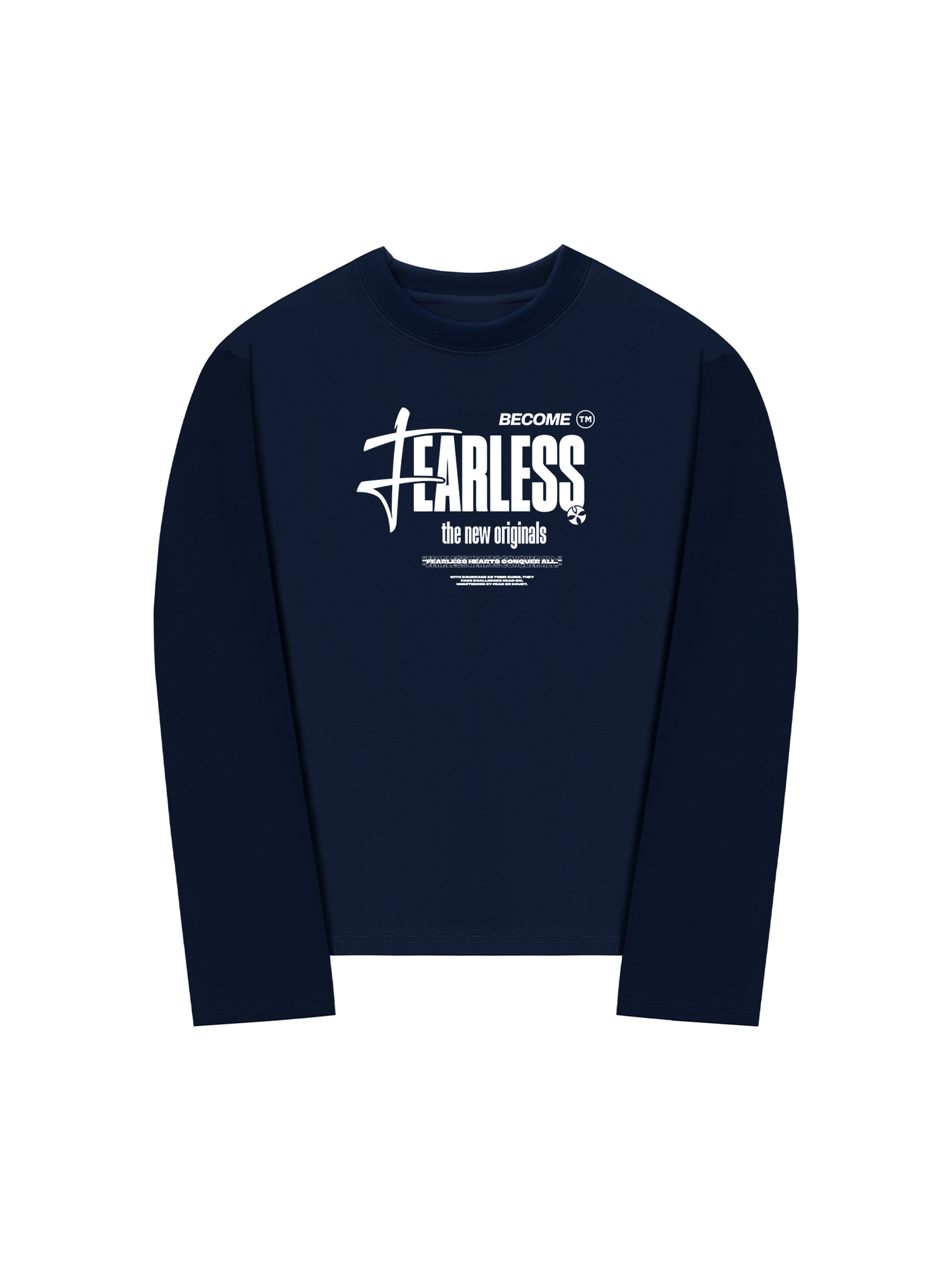 Áo Thun Dài Tay Be Bold Become Fearless