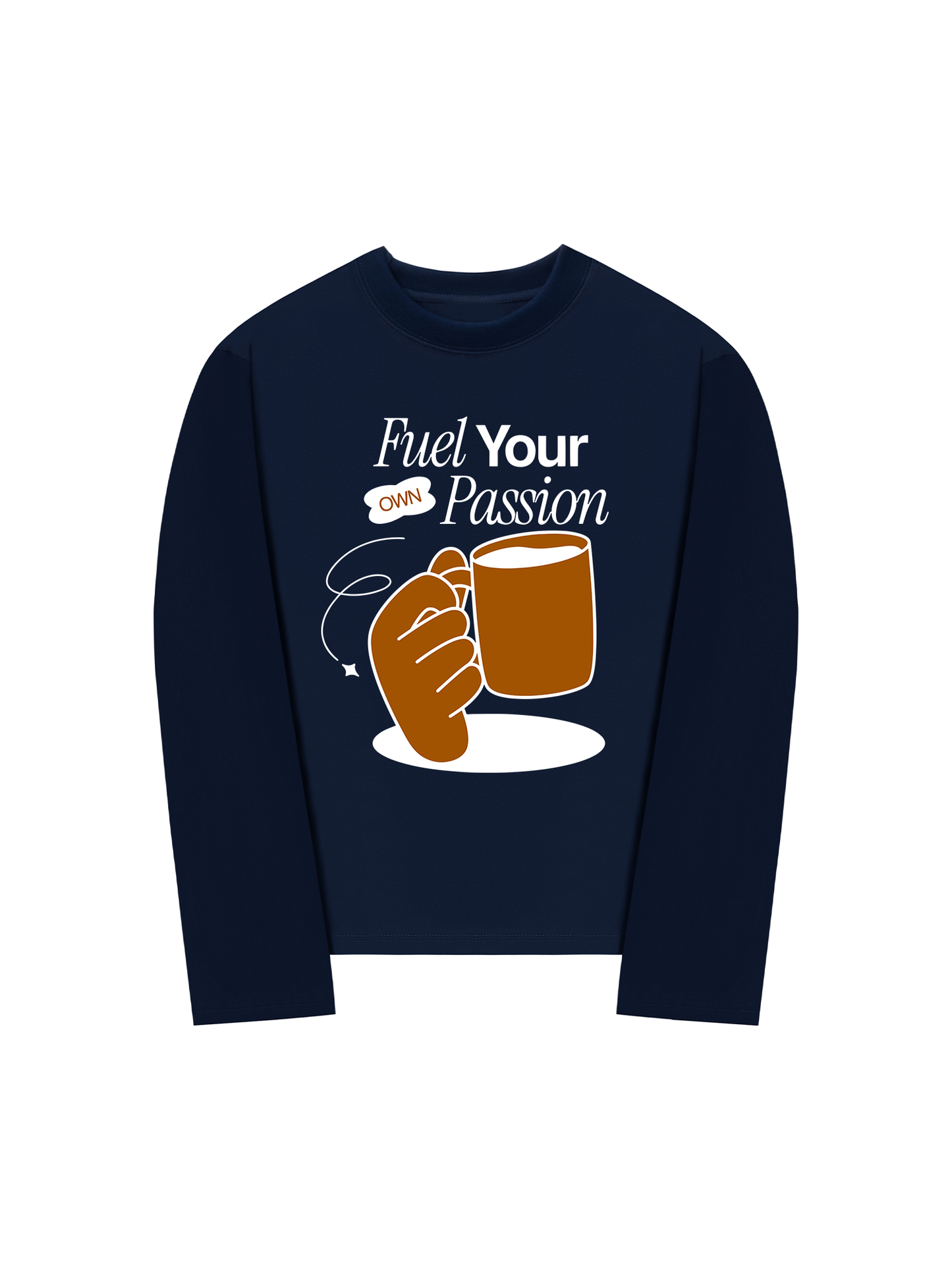 Áo Thun Dài Tay Fuel Your Own Passion