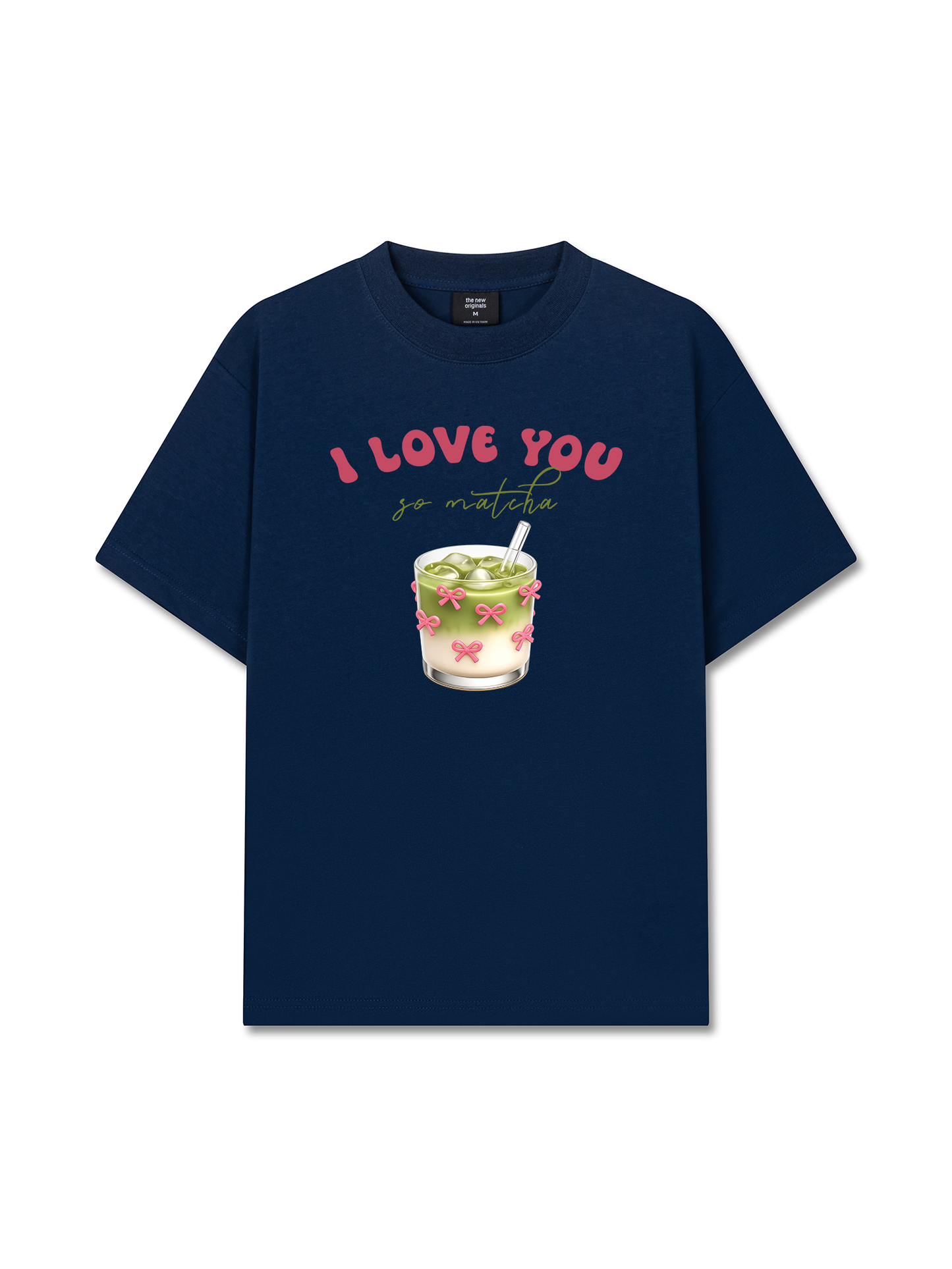 Áo Thun Relaxed Fit Drink I Love You So Matcha