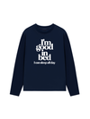 Áo Thun Dài Tay Life Vibe Good In Bed
