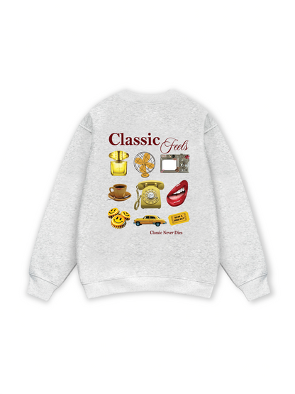 Classic Feels - Classic Never Dies Back in The Day Sweater