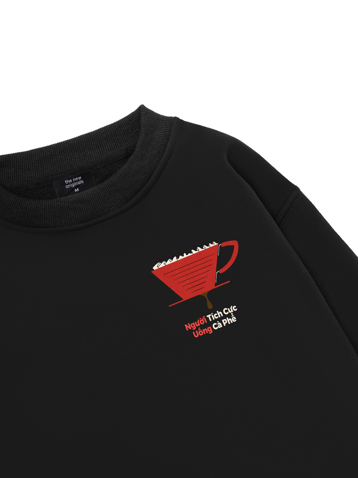Người Tích Cực Uống Cà Phê Sweater