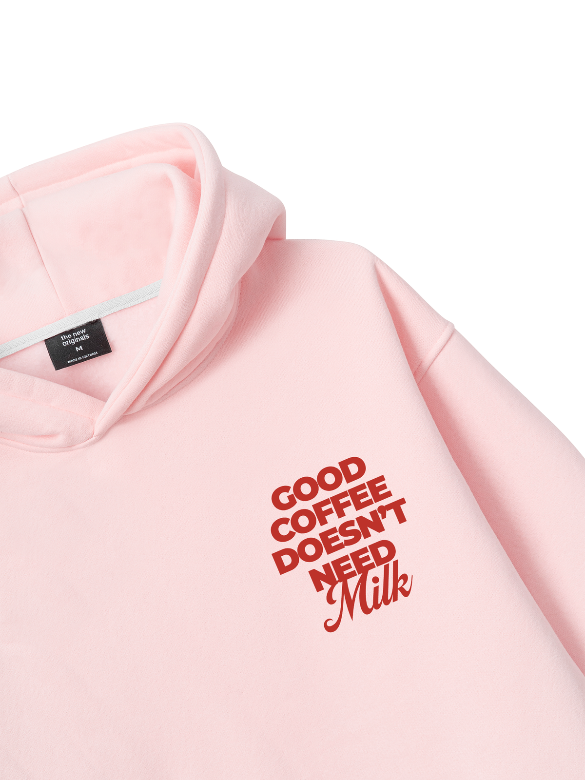 Good Coffee Doesn't Need Milk Hoodie
