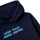 Less Talk More Coffee Hoodie