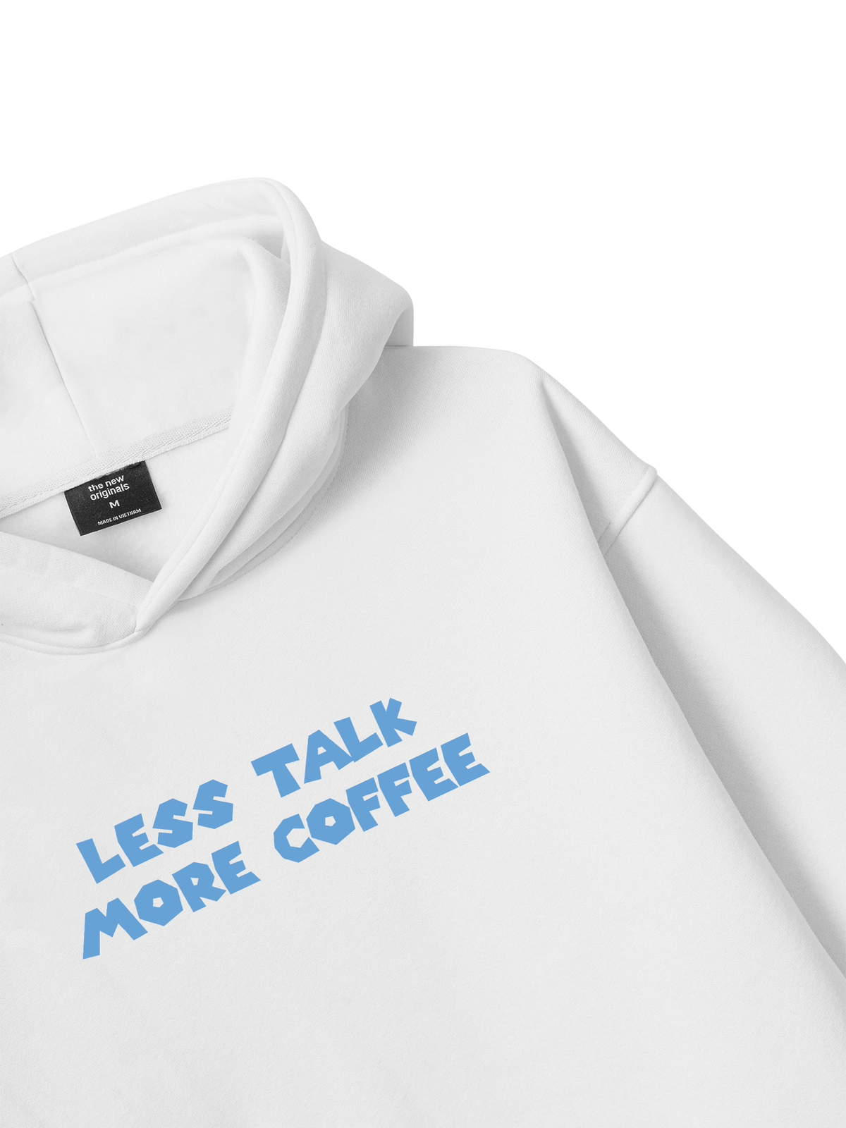 Less Talk More Coffee Hoodie