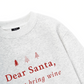 Dear Santa Sweater