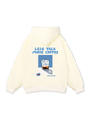 Less Talk More Coffee Hoodie