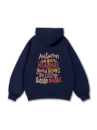 Autumn is For Reading Good Books Hoodie