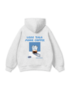 Less Talk More Coffee Hoodie
