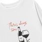 Áo Thun Dài Tay There_s Always Time For A Glass Of Wine